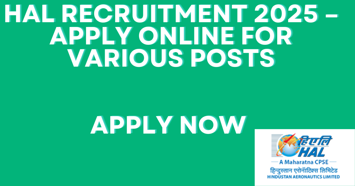 HAL Recruitment 2025